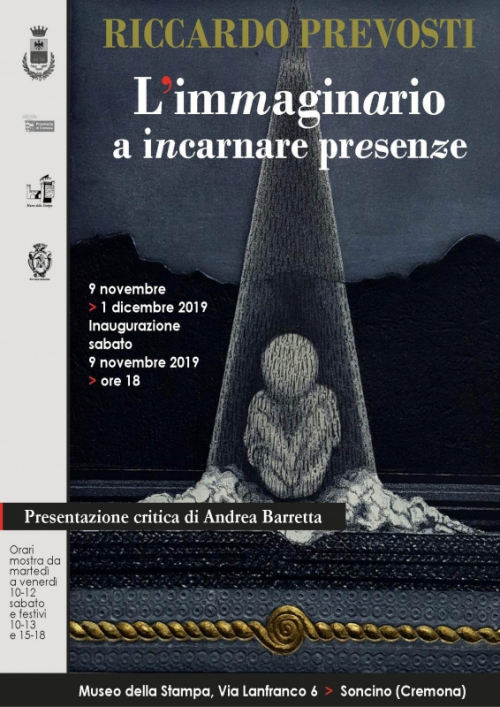 RICCARDO PREVOSTI l'IMMAGINARIO A INCARNARE PRESENZE